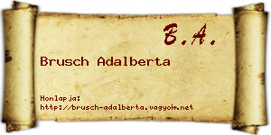 Brusch Adalberta névjegykártya